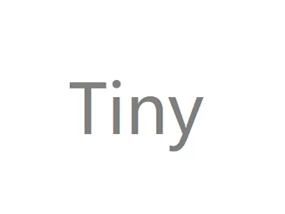 tiny